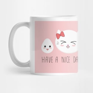 Have a nice day kitty T-shirt Mug